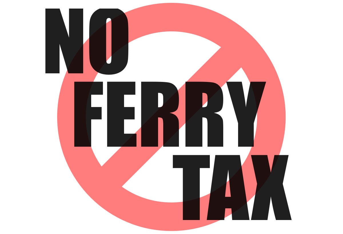 Fighting the Ferry Tax. Again.